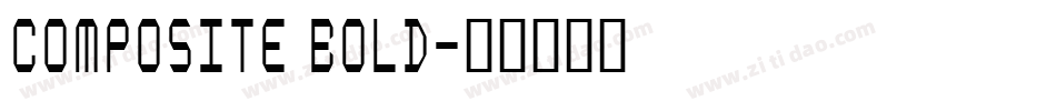 Composite Bold字体转换